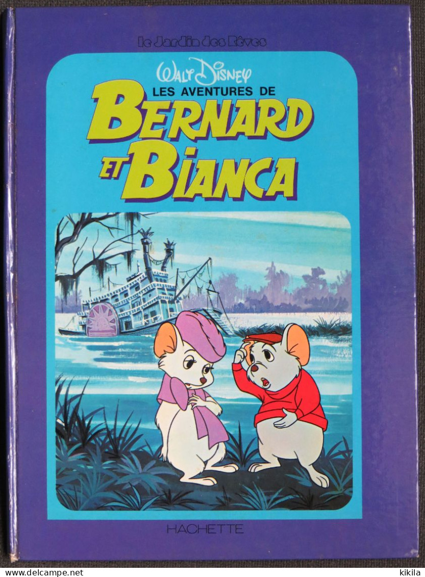 LES AVENTURES DE BERNARD ET BIANCA De Walt DIsney  Adaptation De Michèle Wiener    Livre Illustré - Disney