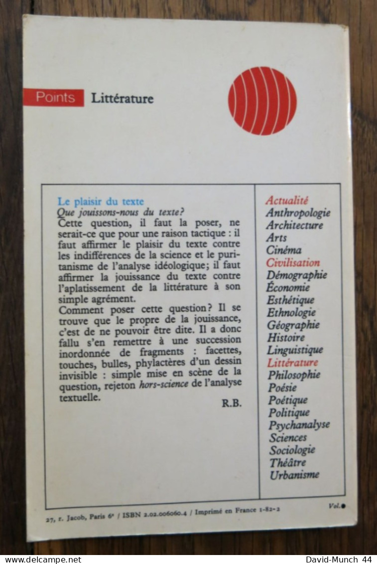 Le Plaisir Du Texte De Roland Barthes. Editions Du Seul, Points. 1973 - Psychology/Philosophy