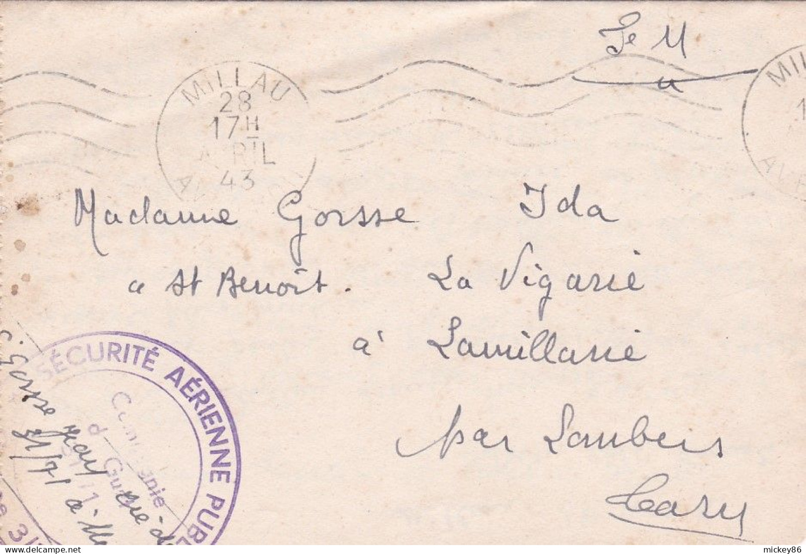 1943--lettre F.M De MILLAU-12  Pour LAMILLARIE-81 - Cachet Mécanique Du 28-AVRIL-43 --cachet "Sécurité Aérienne Publique - 1921-1960: Modern Period