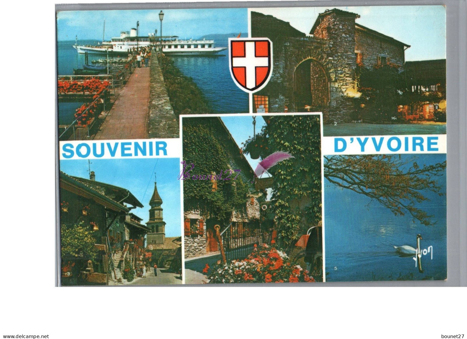 YVOIRE 74 - Souvenir D'Yvoire Le Port Sur Le Lac Léman Porte Est Eglise Et Les Rue Maison Fleuris 1990 - Yvoire