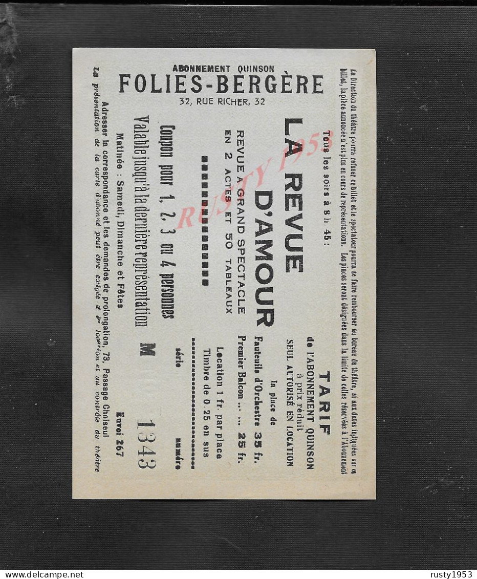 ANCIEN TICKET D ENTRÉE LA REVUE D AMOUR À LA FOLIES BERGÉRE  PARIS  : - Tickets - Vouchers