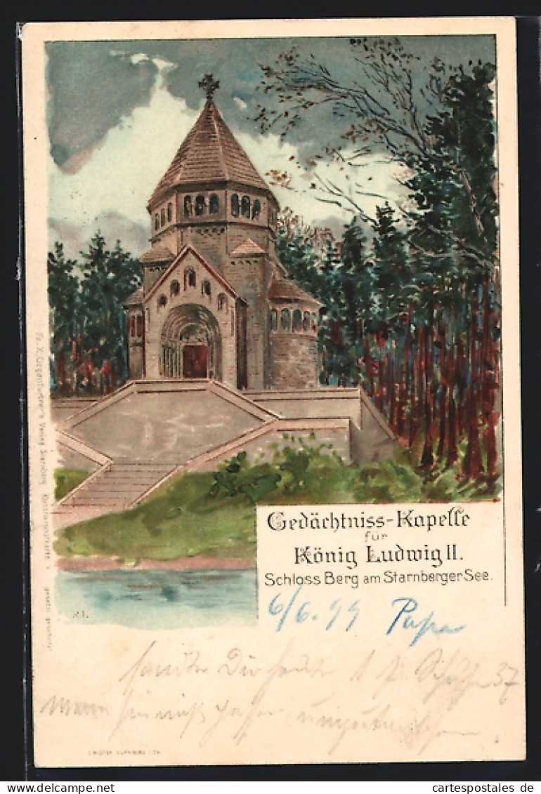 Künstler-AK Gedächtniss-Kapelle Für König Ludwig II., Schloss Berg Am Starnberger See  - Koninklijke Families