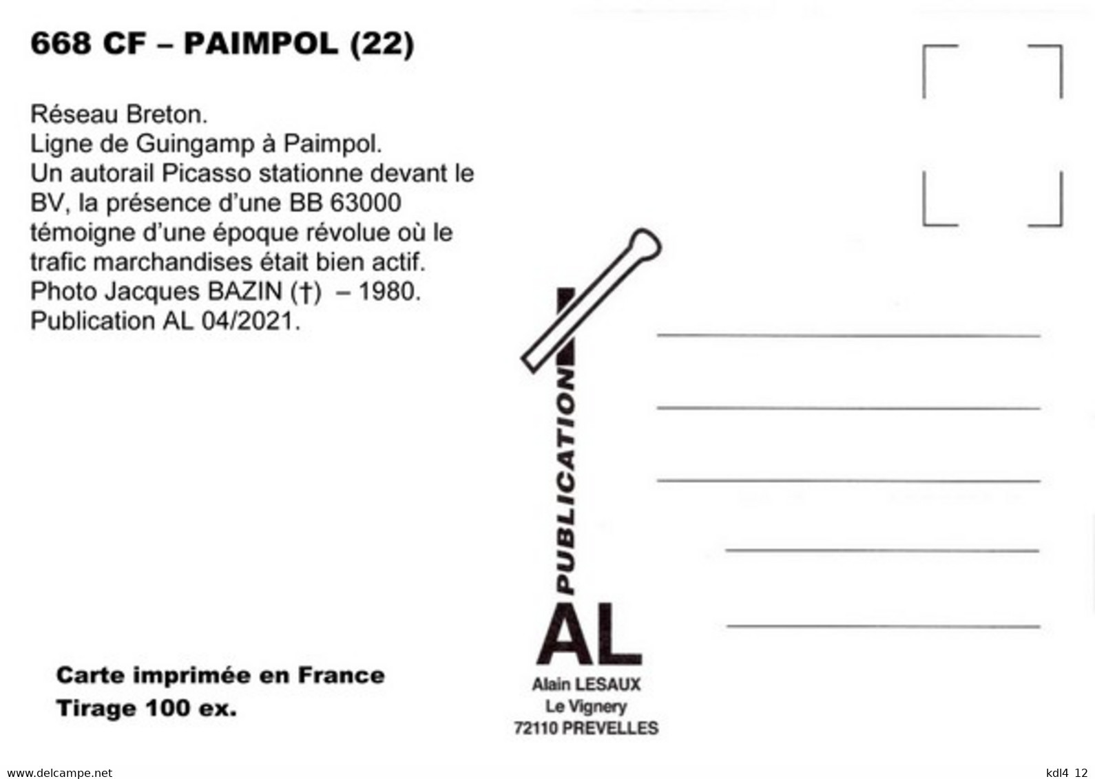AL 668 - Autorail Picasso Et Loco BB 63000 En Gare - PAIMPOL - Côtes D'Armor - RB - Stazioni Con Treni