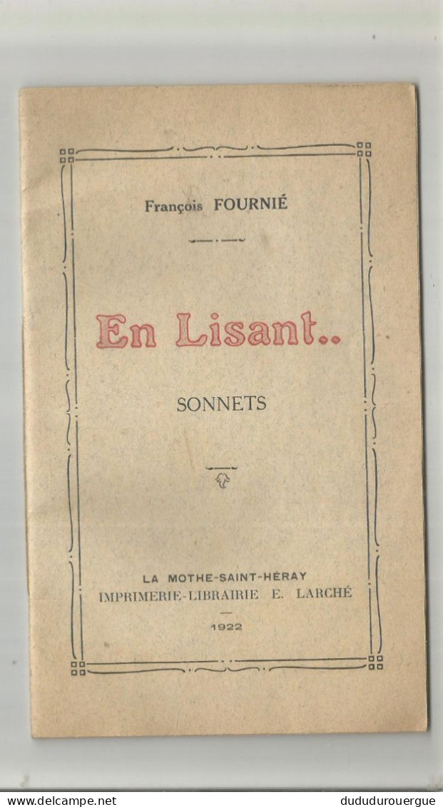FRANCOIS FOURNIER : EN LISANT , SONNETS ....... - Franse Schrijvers
