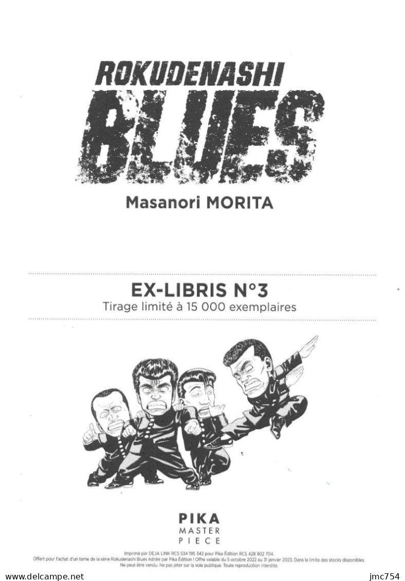 Ex-Libris (BD).  Rokudenashi Blues.   Masanori Morita.  Pika éditions.   Tirage Limité. - Exlibris
