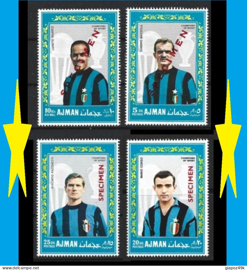 ● Ajman 1968 ֍ SPECIMEN ֍ Calcio ● Suarez Mazzola Facchetti Corso ● INTER ● Varietà ● Soccer ● 4 Valori ** ️️️● 5Db ️️️● - Ajman