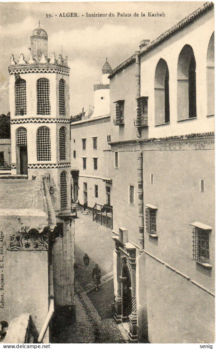 ALGERIE - ALGER - 39 - Intérieur Du Palais De La Kasbah - Collection Régence E. L. édit. Alger (Leroux) - Alger