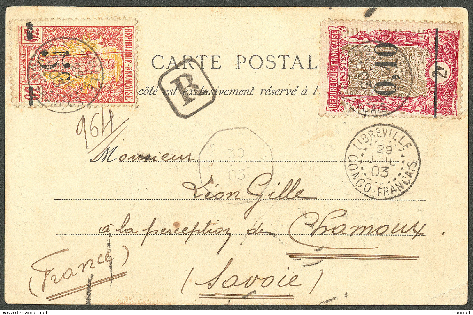 Lettre Cad "Libreville" Juil 1903 Sur N°46 + 47, Sur CP Recommandée Pour La Savoie. - TB - R - Autres & Non Classés