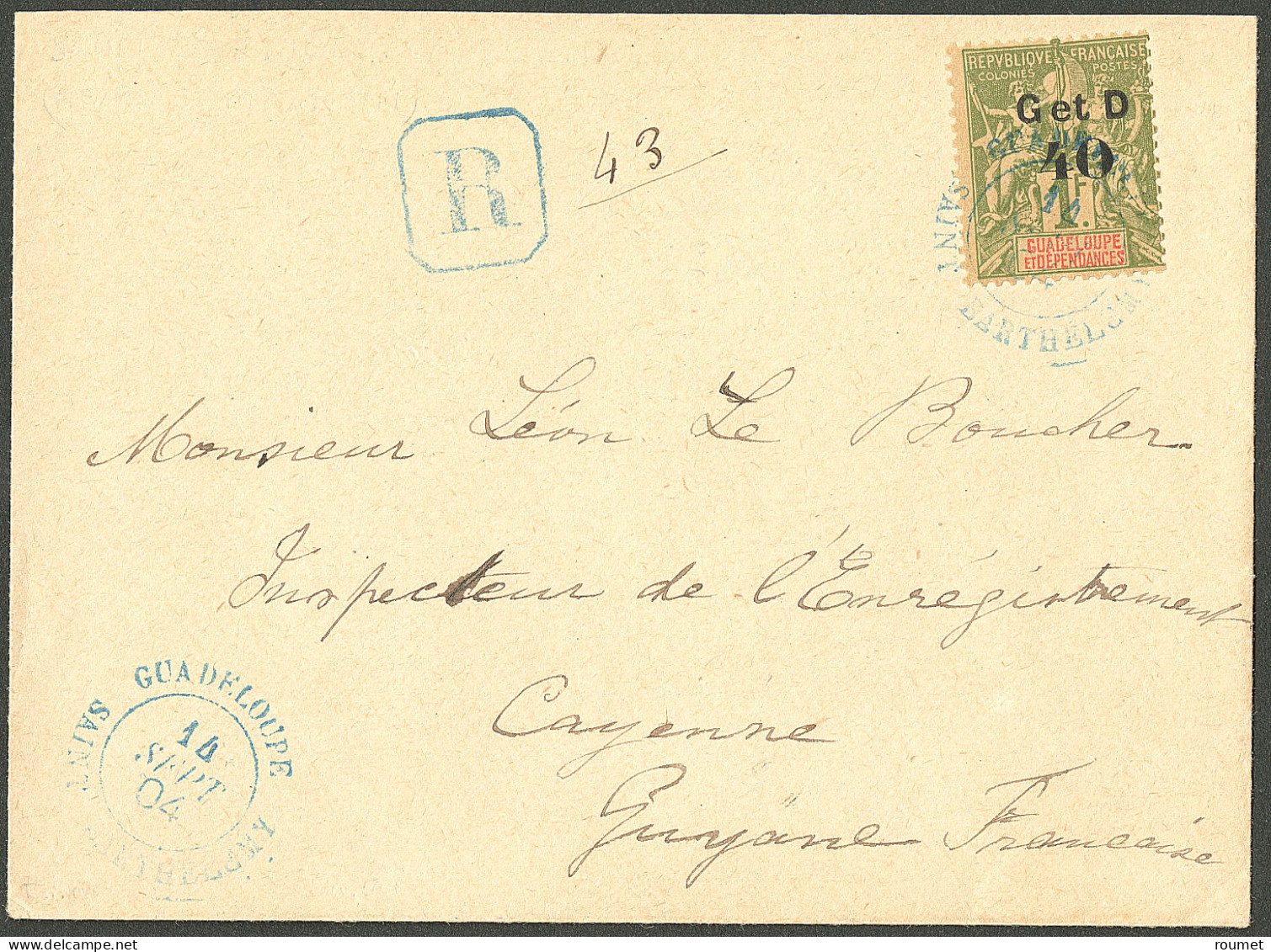 Lettre Cad Bleu "Guadeloupe/Saint Barthelemy" Sept 1904 Sur N°52, Sur Enveloppe Recommandée Pour Cayenne. - TB. - R - Sonstige & Ohne Zuordnung