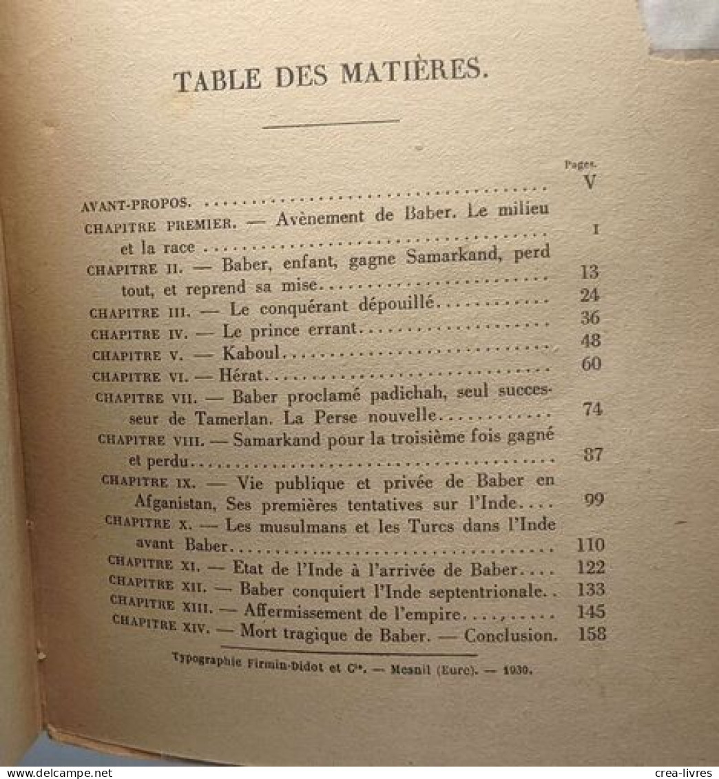 Baber - Fondateur De L'empire Des Indes 1483-1530 - Biografie