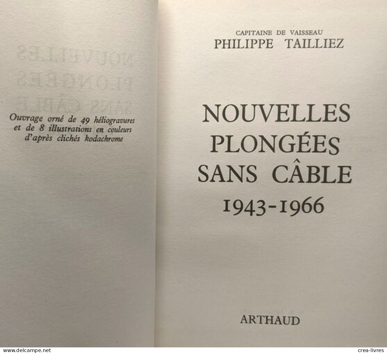 Nouvelles Plongées Sans Câble 1943-1966 - Voyages