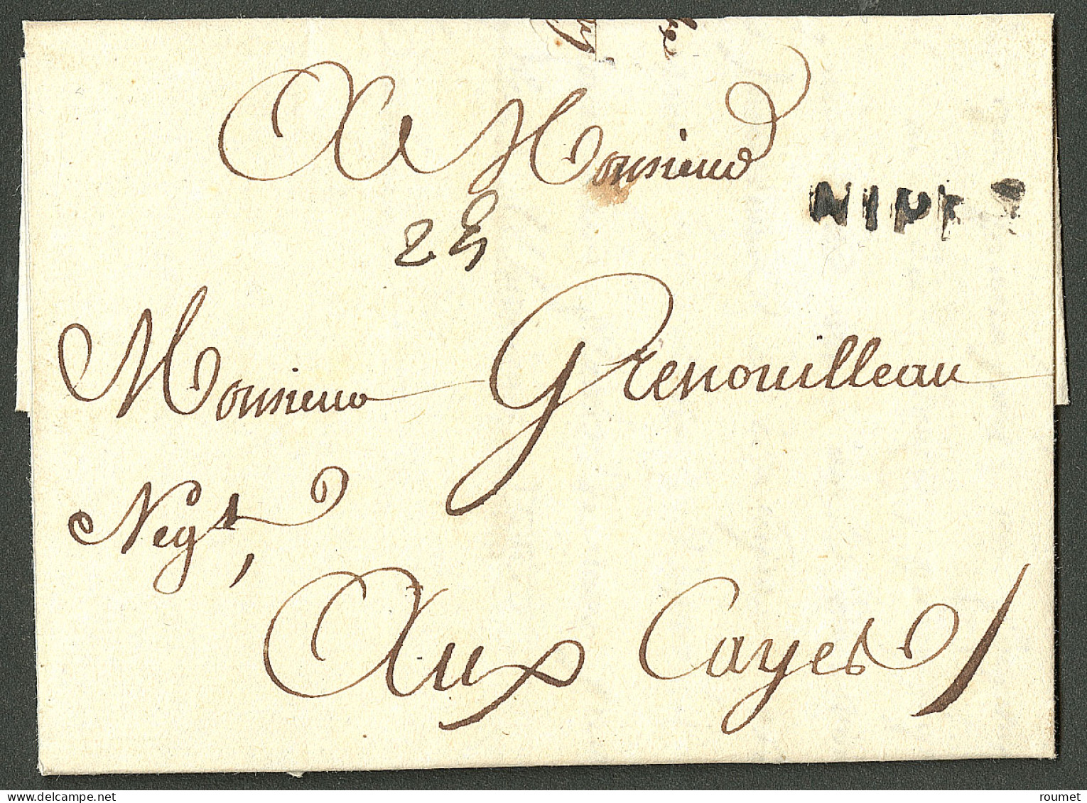 Lettre Nippes (Jamet N°1). Lettre Avec Texte Daté à L'Azille Le 30 Janvier 1774 Pour Les Cayes. - Haiti