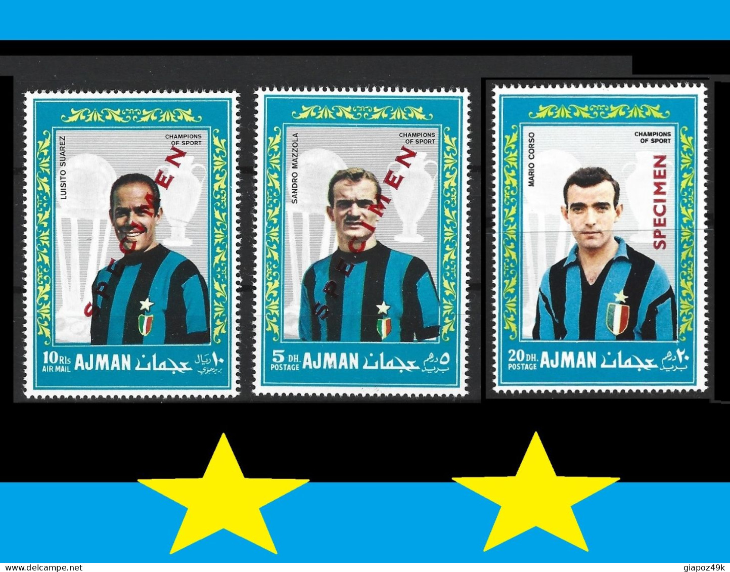 ● Ajman 1968 ֍ SPECIMEN ֍ Calcio ● Suarez Mazzola Corso ● INTER ● Varietà ● Soccer ● 3 Valori ** ️️️● 5D C ️️️● - Ajman