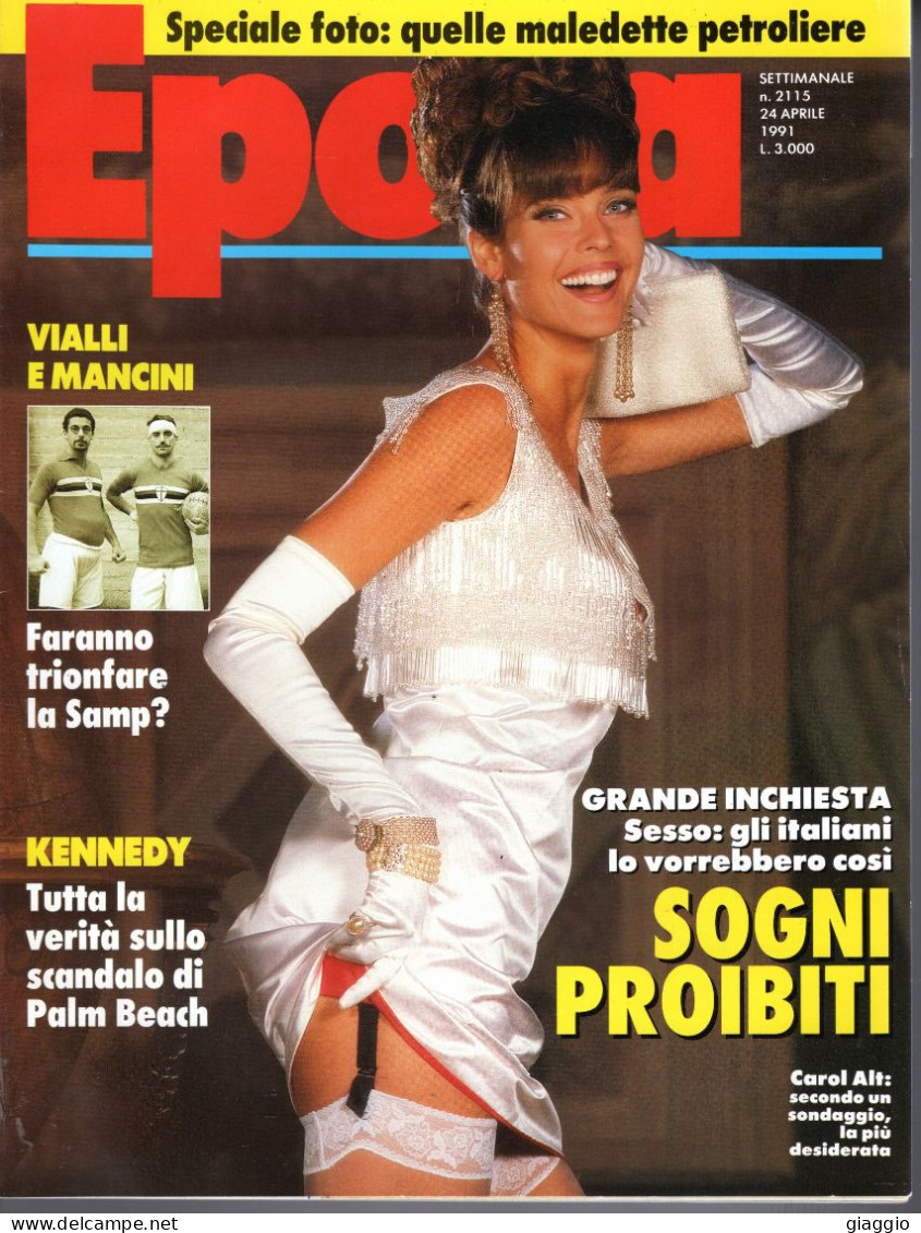 °°° RIVISTA EPOCA N° 2115 DEL 24 APRILE 1991 °°° - Autres & Non Classés