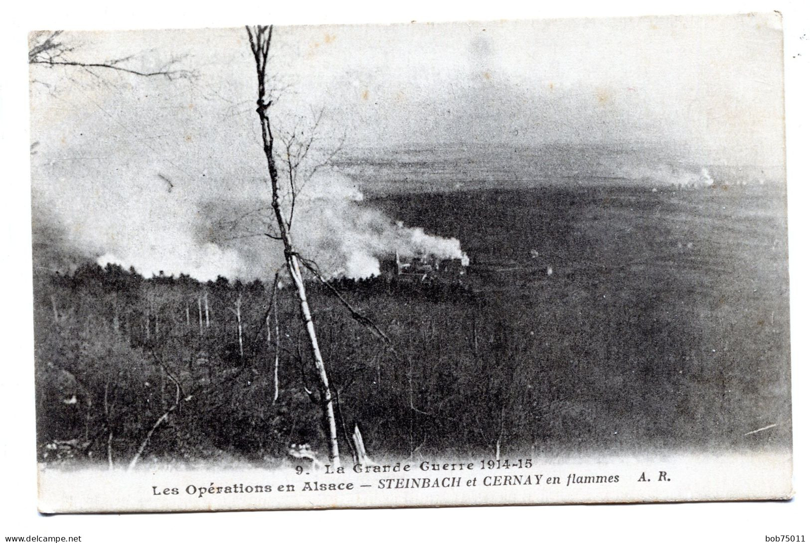 LA GRANDE GUERRE 1914-15 , Les Opérations En Alsace , STEINBACH Et CERNAY En Flammes - Weltkrieg 1914-18