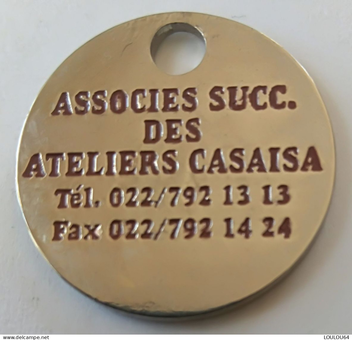 Jeton De Caddie - ASC - ASSOCIES SUCC. DES ATELIERS CASAISA - En Métal - (1) - - Moneda Carro