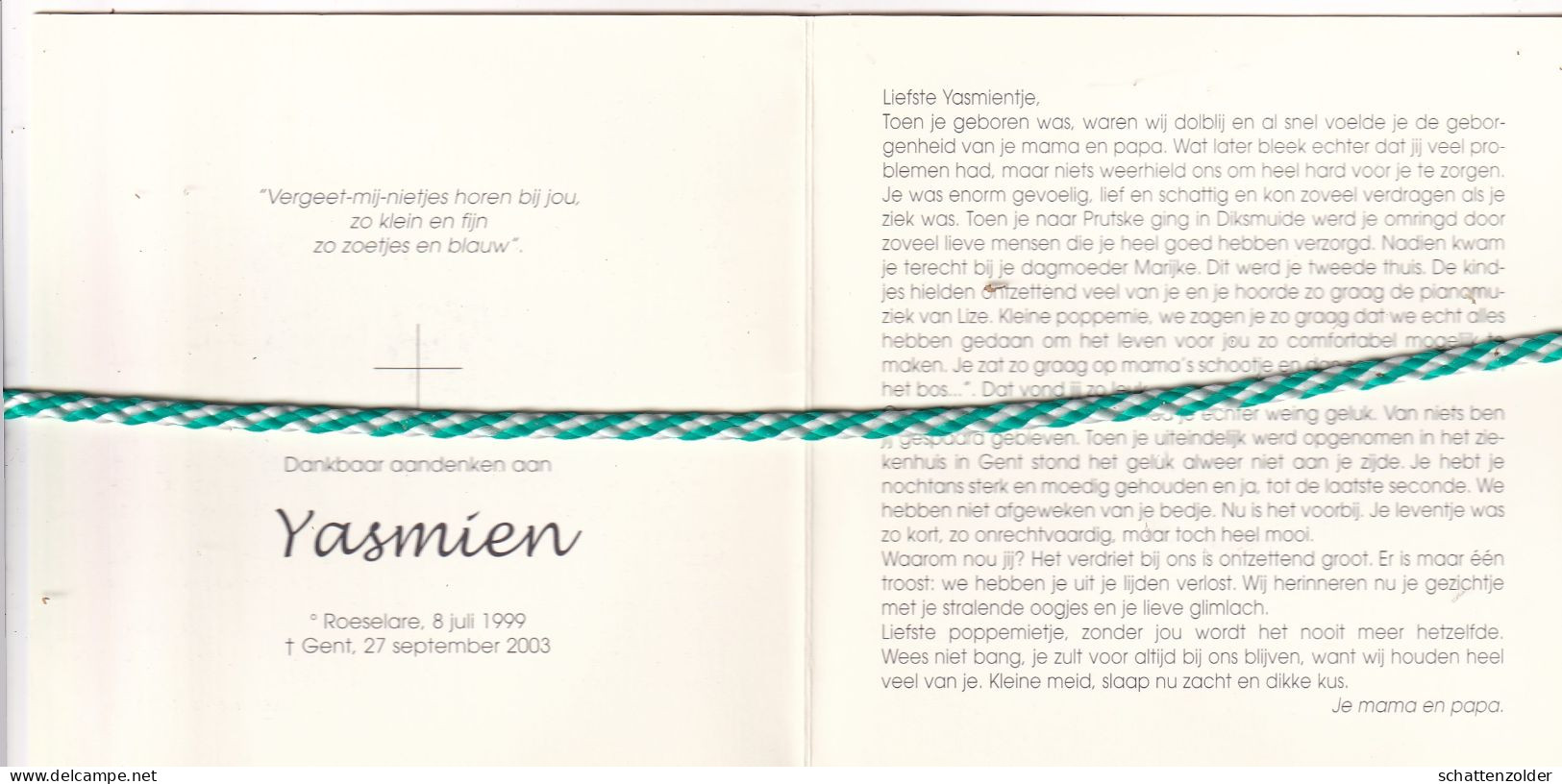 Yasmien Vonderlynck-Ameloot, Roeselare 1999, Gent 2003. Foto - Overlijden