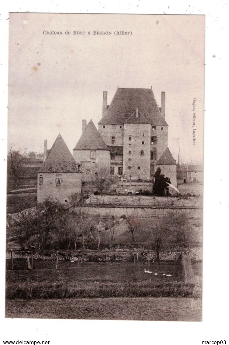 03 ALLIER BESSON Le Château  De Bost Plan Peu Courant - Sonstige & Ohne Zuordnung