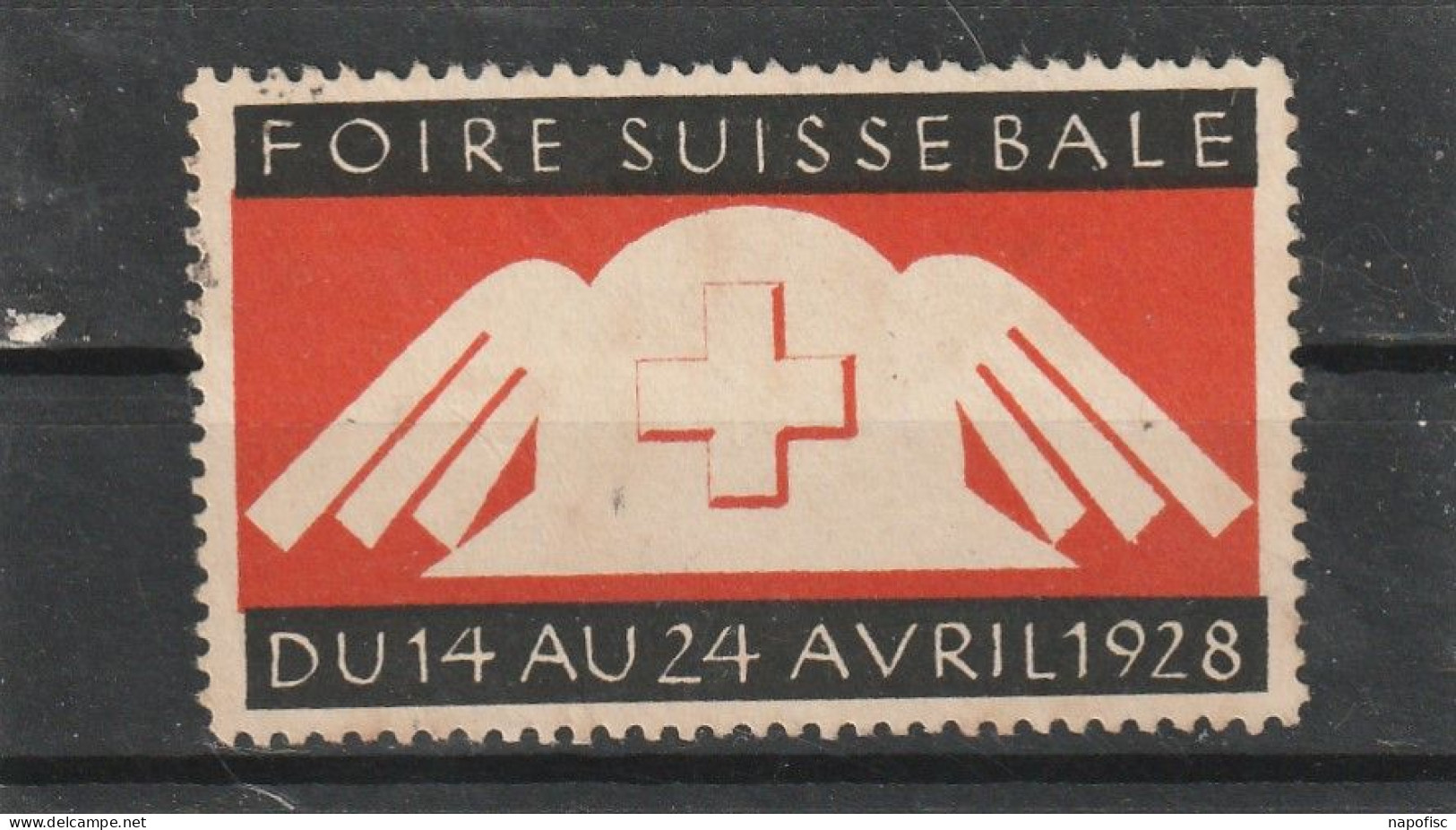 Foire Suisse Bale  1928 - Andere & Zonder Classificatie