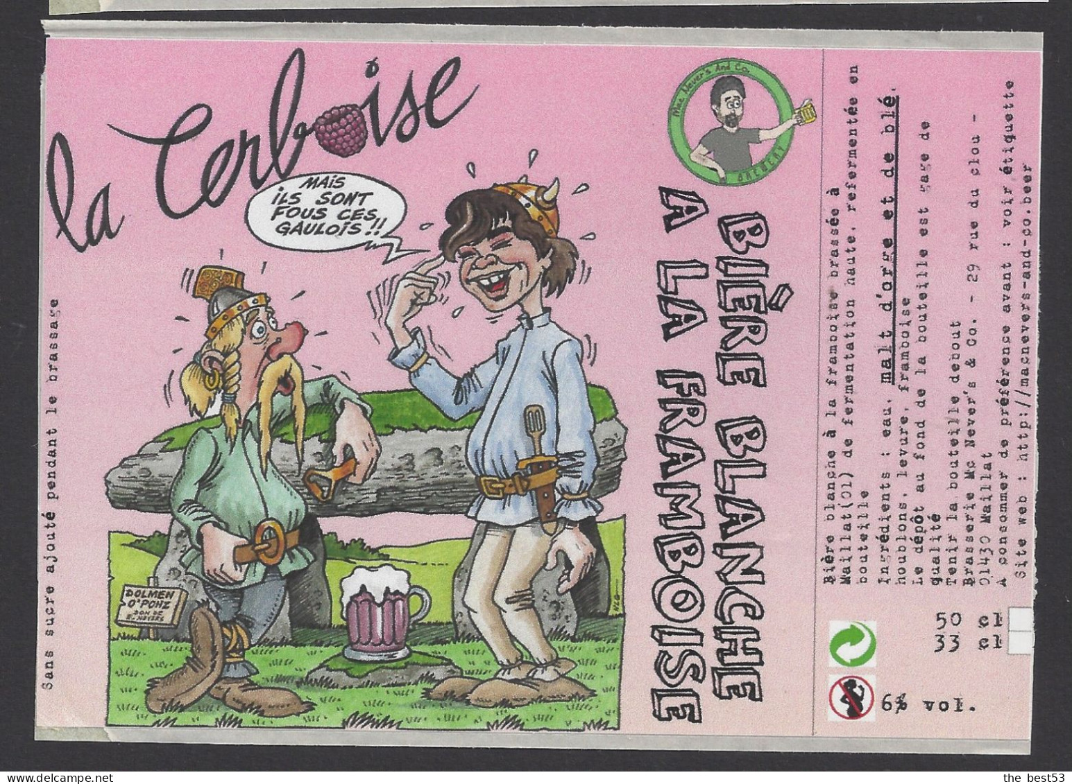 Etiquette De Bière Blanche à La Framboise  -  La Cerboise  -  Brasserie Mac Never's à Maillat (01) - Beer