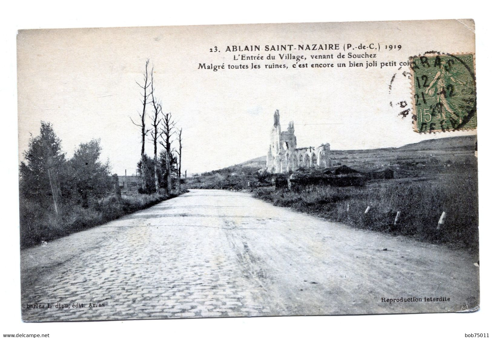 ABLAIN-SAINT-NAZAIRE , 1919 , L'Entrée Du Village , Venant De Souchez Malgré Toutes Les Ruines - Sonstige & Ohne Zuordnung