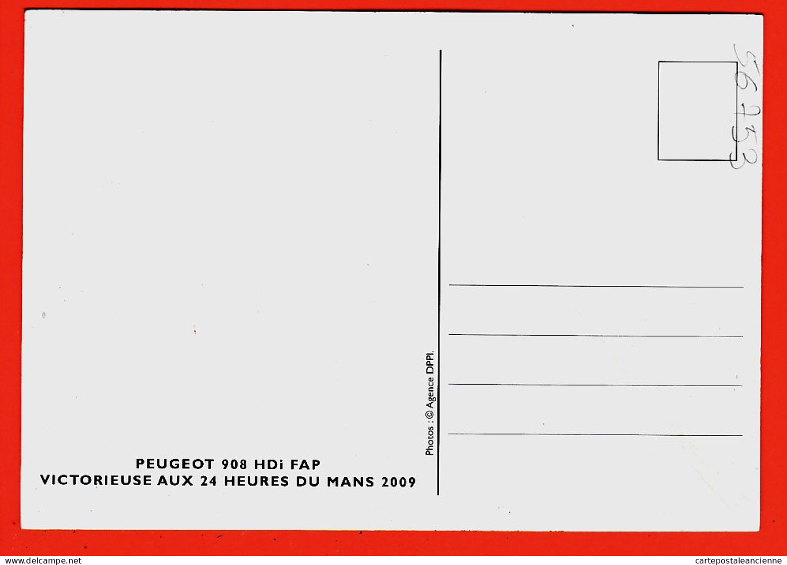 35252 / Carte 3D - Doublé PEUGEOT 908 HDI FAP Victorieuse 24 HEURES Du MANS 2009 ET UNE .. ET DEUX Photos Agence DPPI - Le Mans
