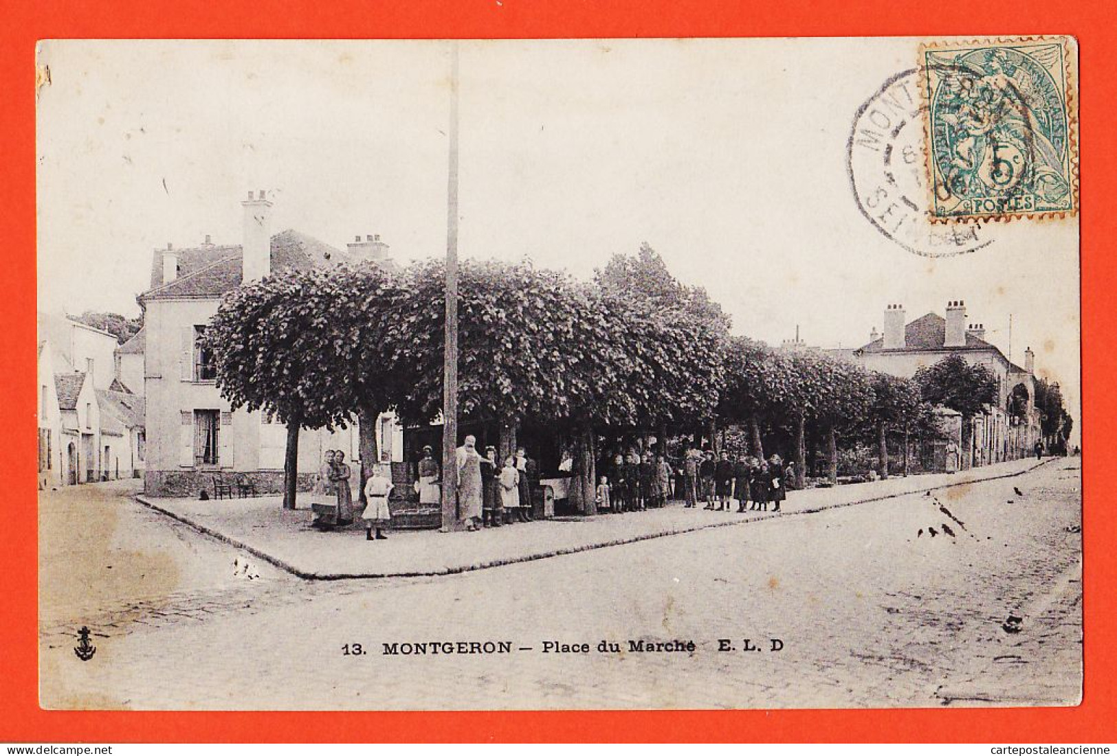 35448 / MONTGERON 91-Essonne Place MARCHE Animation Villageoise 1907 à CHANUSOT Av. Orléans Paris E.L.D LE DELEY 13 - Montgeron