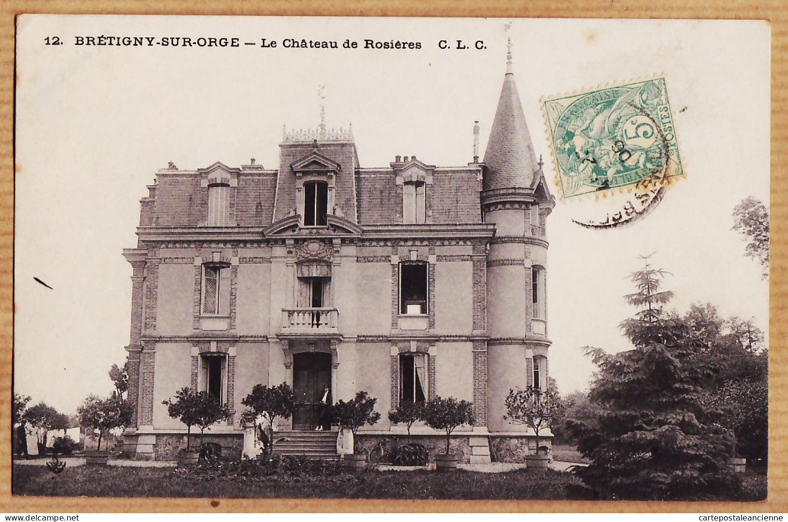 35418 / BRETIGNY-sur-ORGE Essonne Le Château De ROSIERES 1906 à Paul RIPAUX Montargis-C.L.C 12 - Bretigny Sur Orge