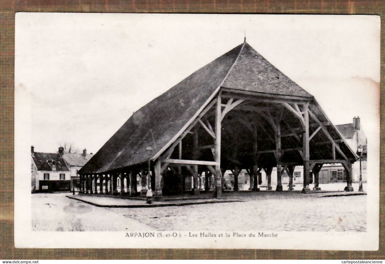 35410 / ARPAJON 91-Essonne Seine Oise Les HALLES Et La PLACE Du MARCHE 1900s Edition DEFLERS  - Arpajon