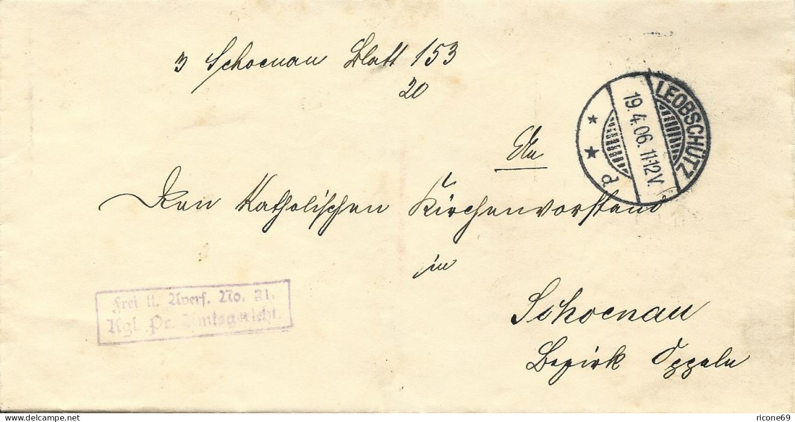 DR 1906, Frei Lt. Avers 21 Brief V. Leobschütz N. Schoenau. - Lettres & Documents