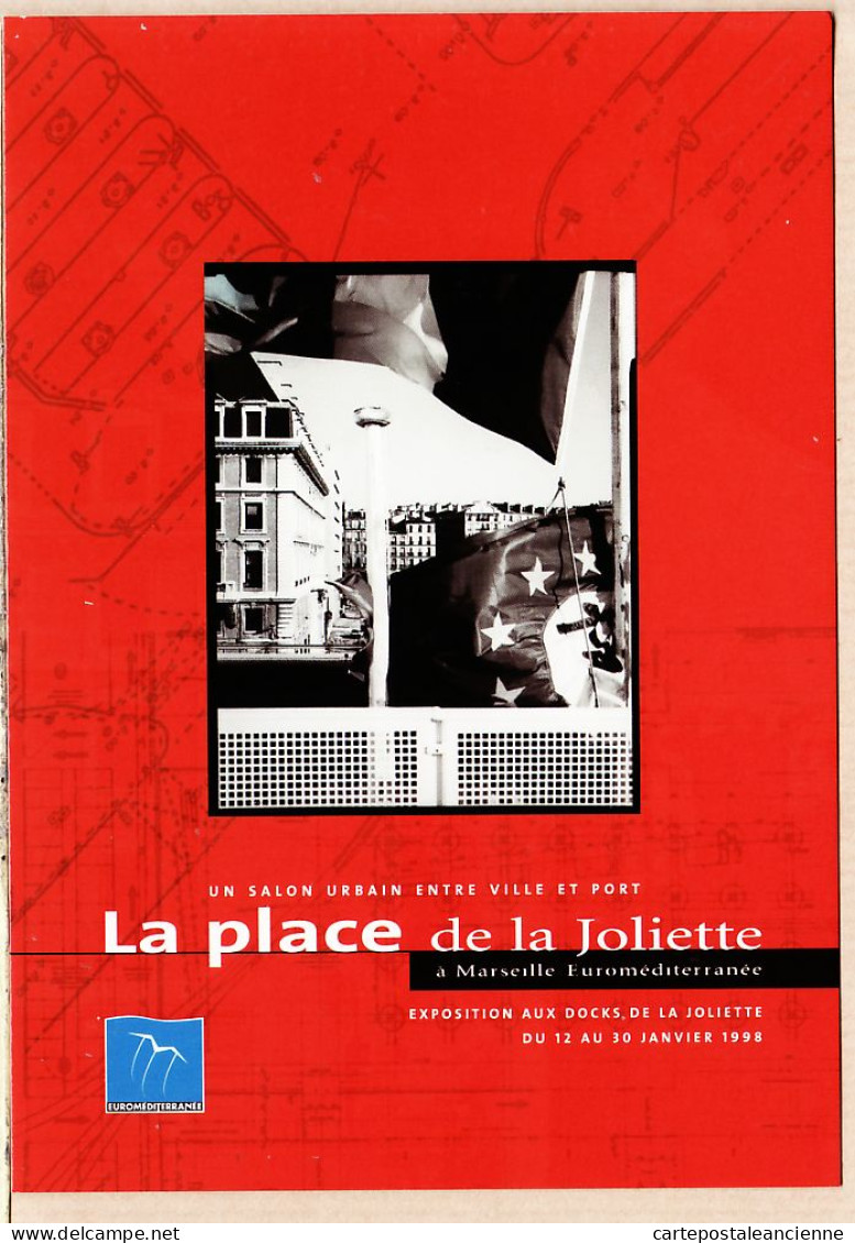 35107 / MARSEILLE EUROMEDITERRANEE Exposition DOCKS Place De La JOLIETTE 12 Au 30 Janvier 1998 Cppub Cpexpo - Joliette