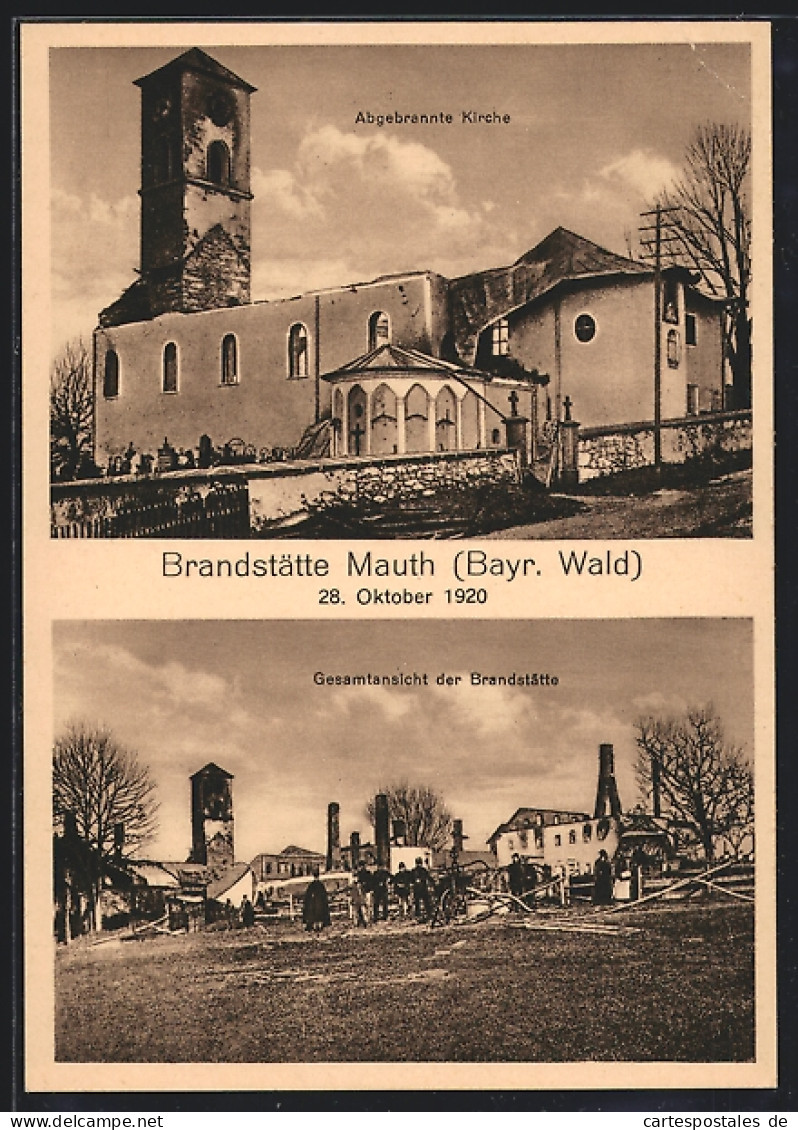 AK Mauth / Bayr. Wald, Gesamtansicht Der Brandstätte 20.10.1920  - Catastrophes