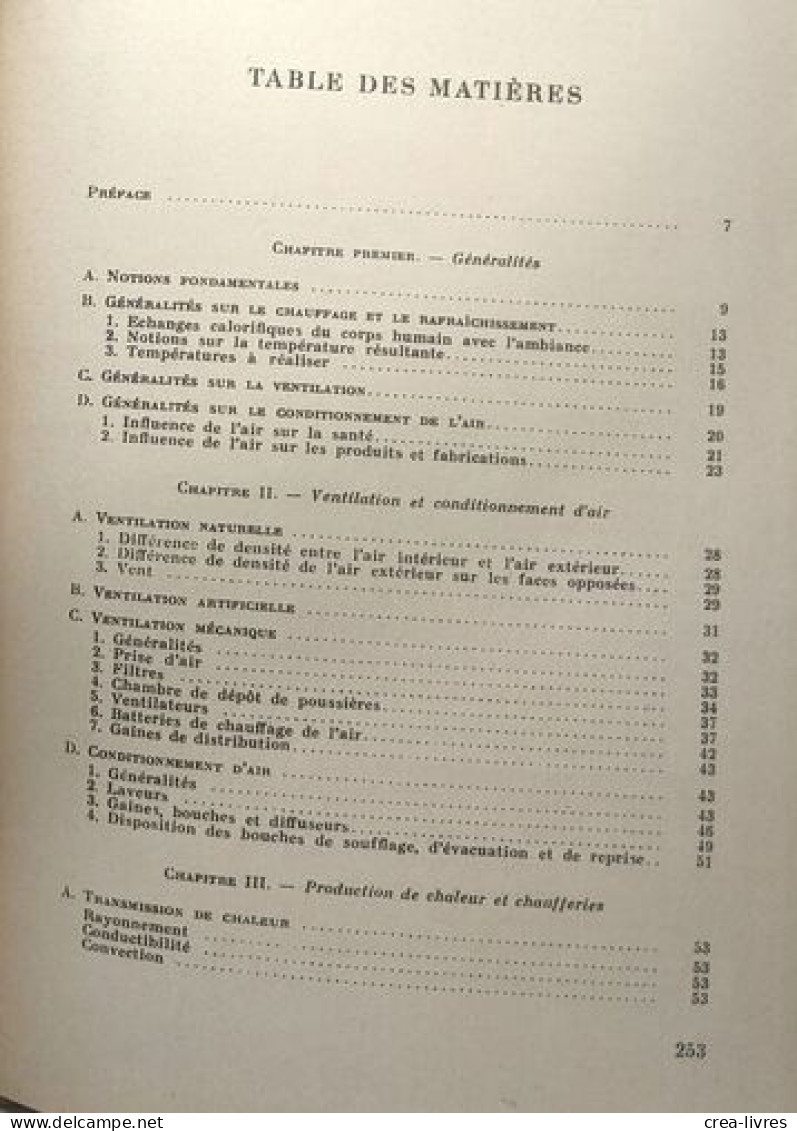 Le Chauffage La Ventilation Le Conditionnement D'air - Collection Traité Du Bâtiment - 4e édition Nouveau Tirage - Sciences