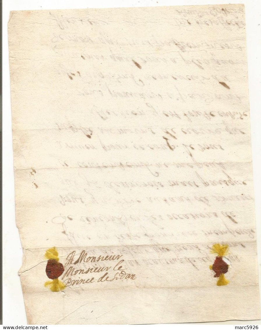 N°2011 ANCIENNE LETTRE AU PRINCE DE SEDAN DE ( A Dechiffrer) AVEC CACHET DE CIRE ET RUBAN PAS DE DATE - Historische Documenten