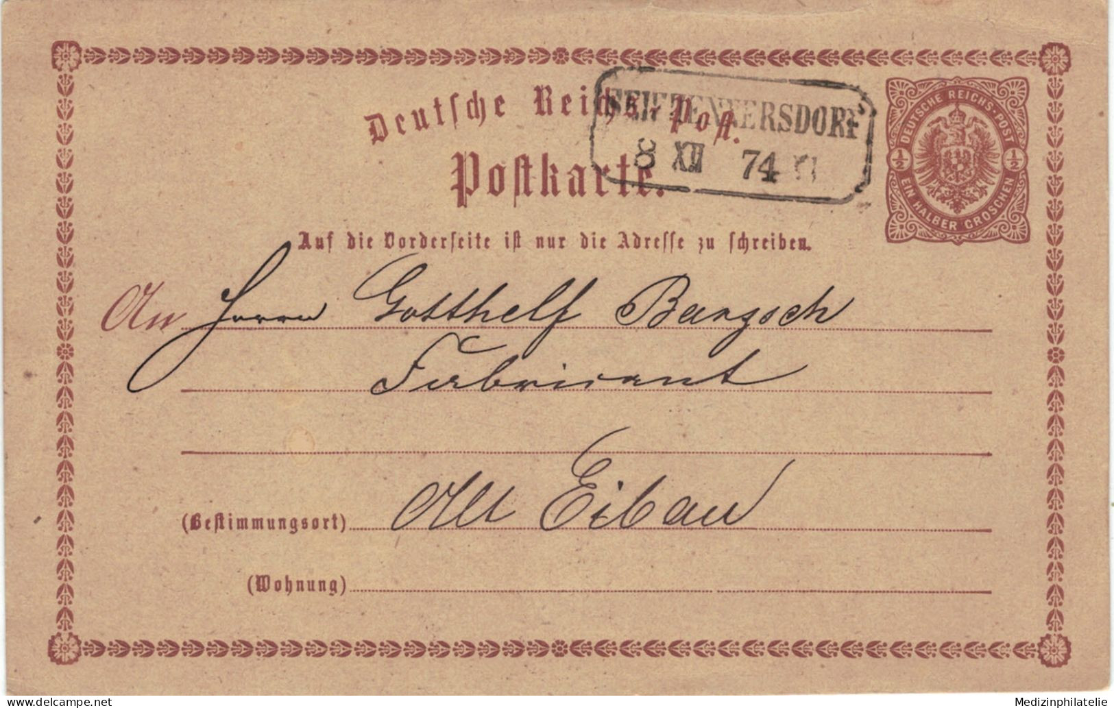 Ganzsache 1/2 Groschen - Seifhennersdorf 1874 > Bartsch Eibau - Briefkaarten