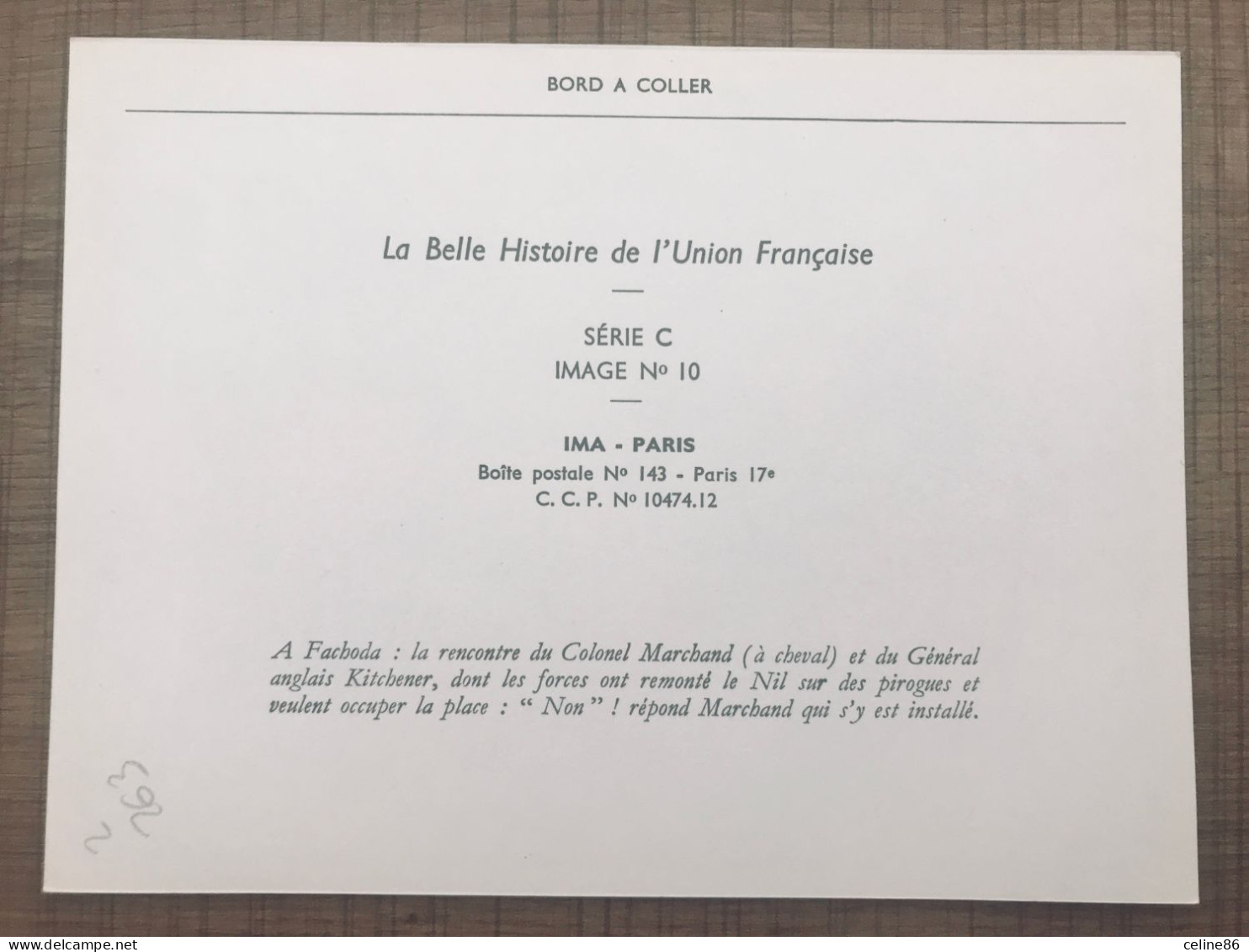 La Belle Histoire De L'union Française SERIE C IMAGE N°10 - Andere & Zonder Classificatie