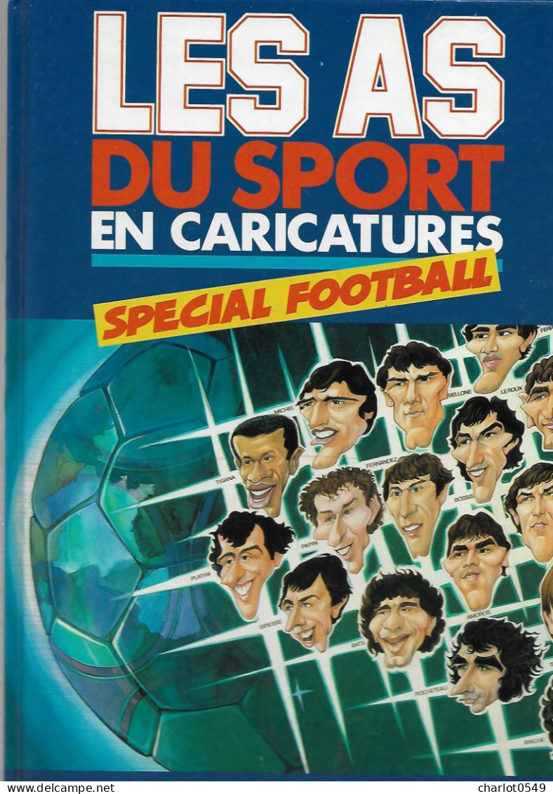 Les As Du Sport En Caricatures Special Football - Sonstige & Ohne Zuordnung
