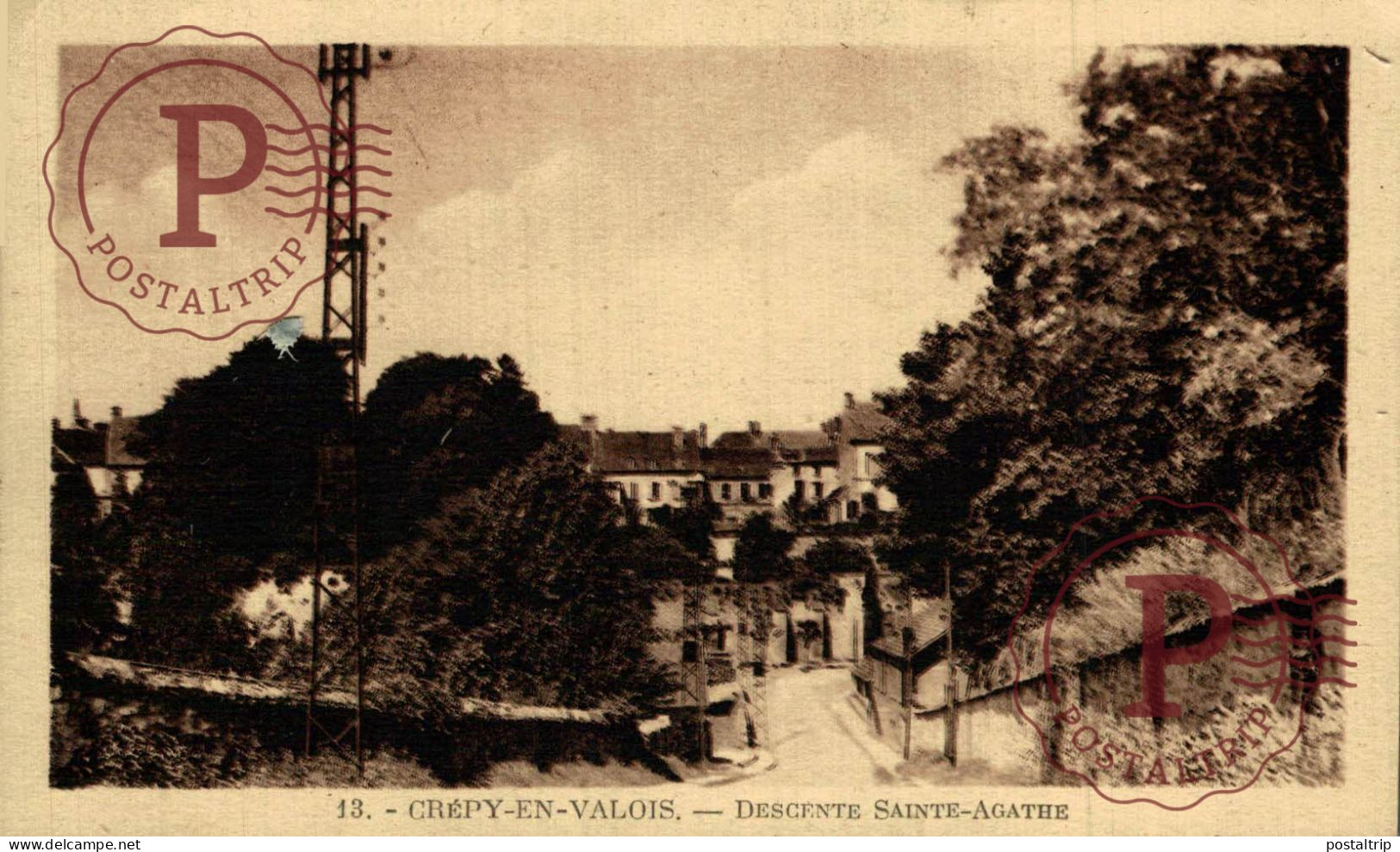 FRANCIA. FRANCE. CREPY EN VALOIS - Descente Sainte-Agathe - Crepy En Valois