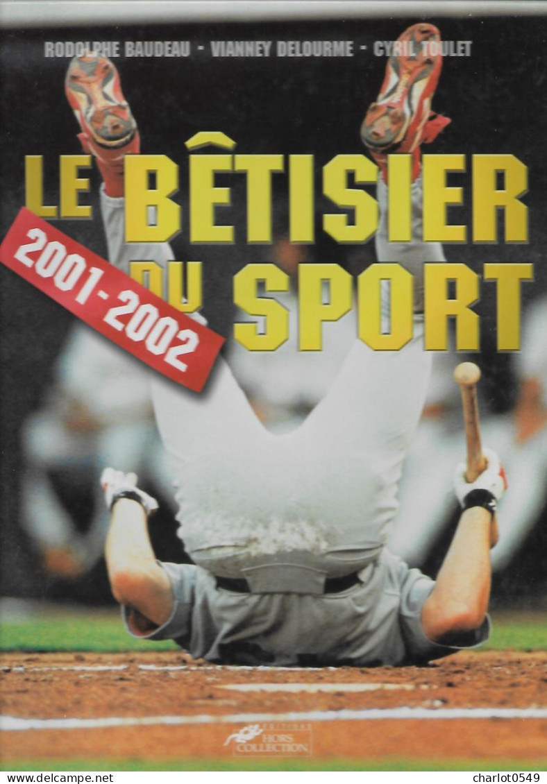 Le Betisier Du Sport 2001/2002 - Andere & Zonder Classificatie