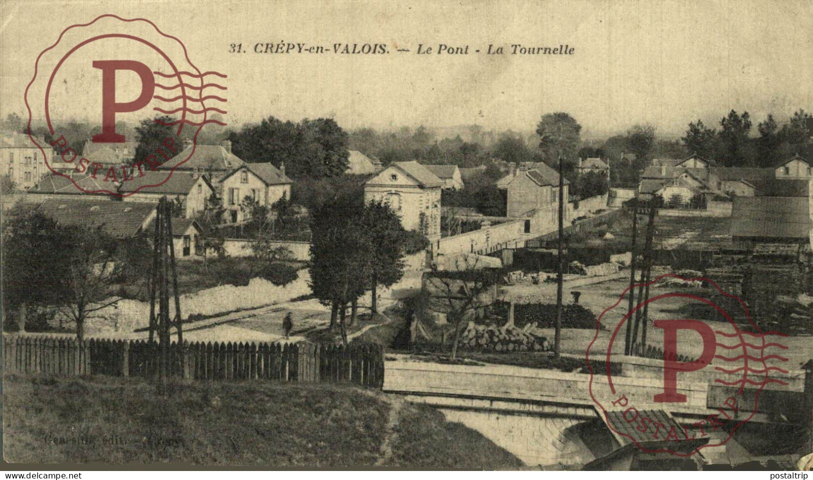 FRANCIA. FRANCE. CREPY EN VALOIS - Le Pont - La Tournelle - Crepy En Valois
