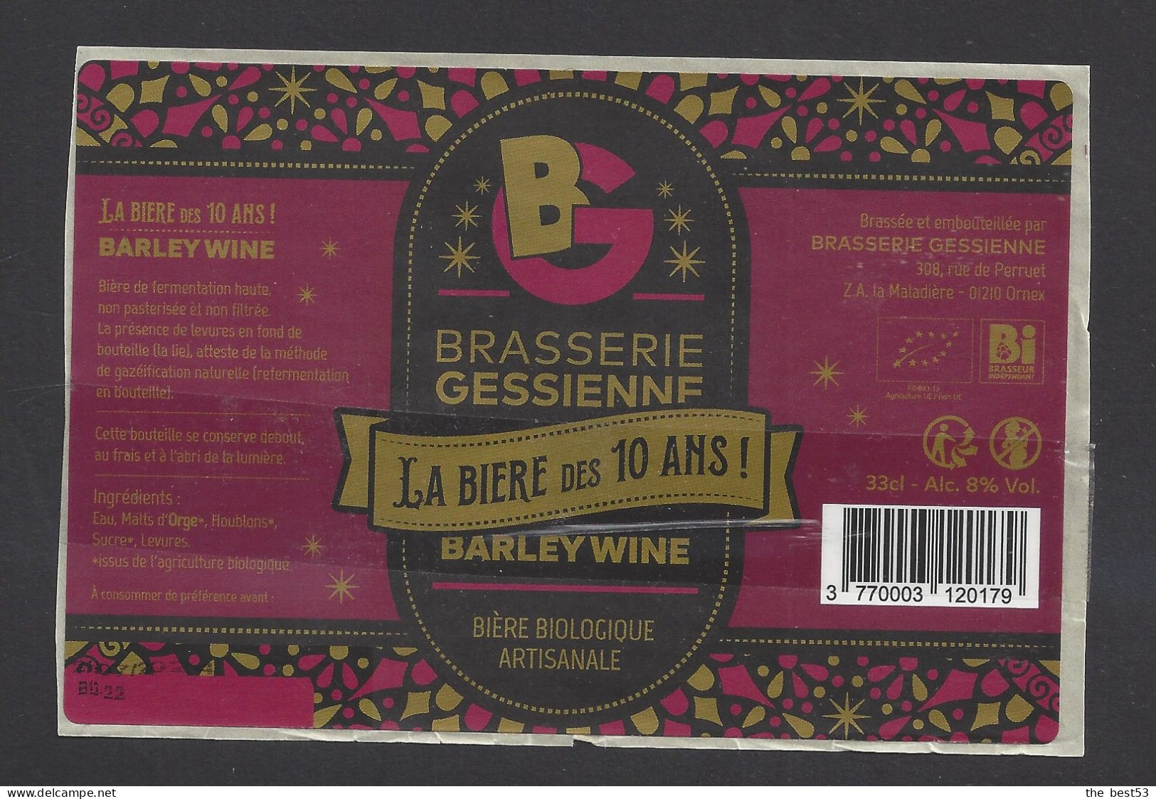Etiquette De Bière Barley Wine  -  La BIère Des 10 Ans  -  Brasserie Gessienne à Ornex (01) - Beer