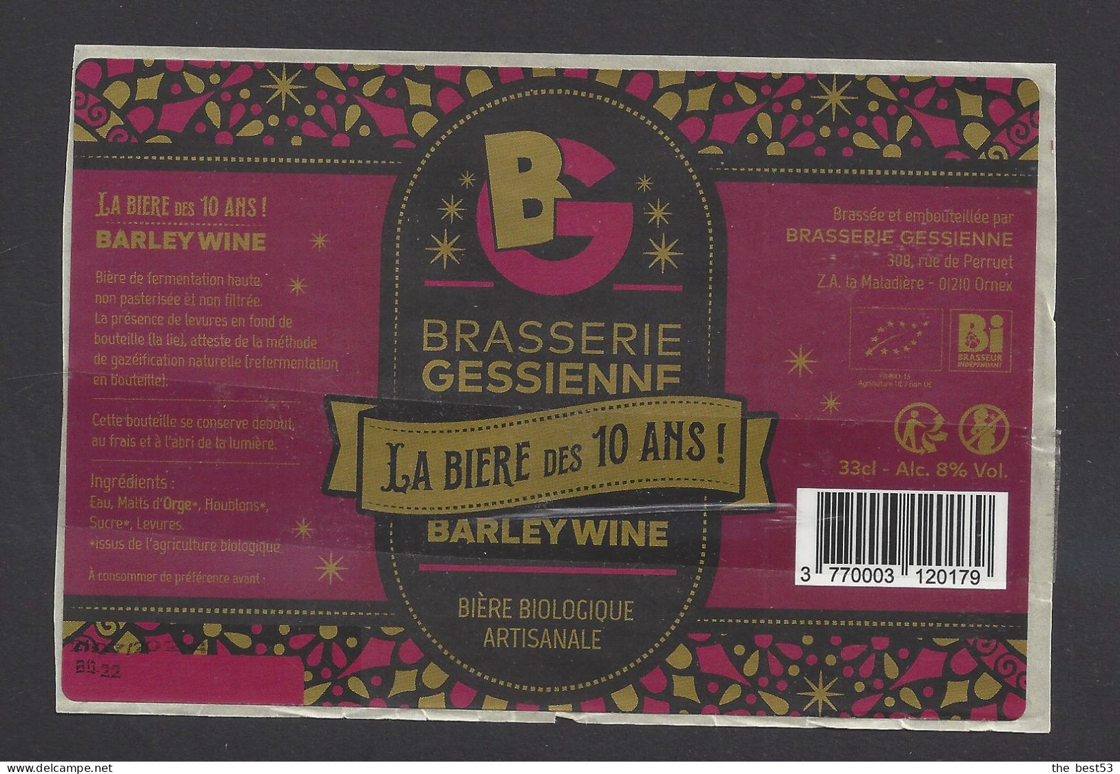 Etiquette De Bière Barley Wine  -  La BIère Des 10 Ans  -  Brasserie Gessienne à Ornex (01) - Bier