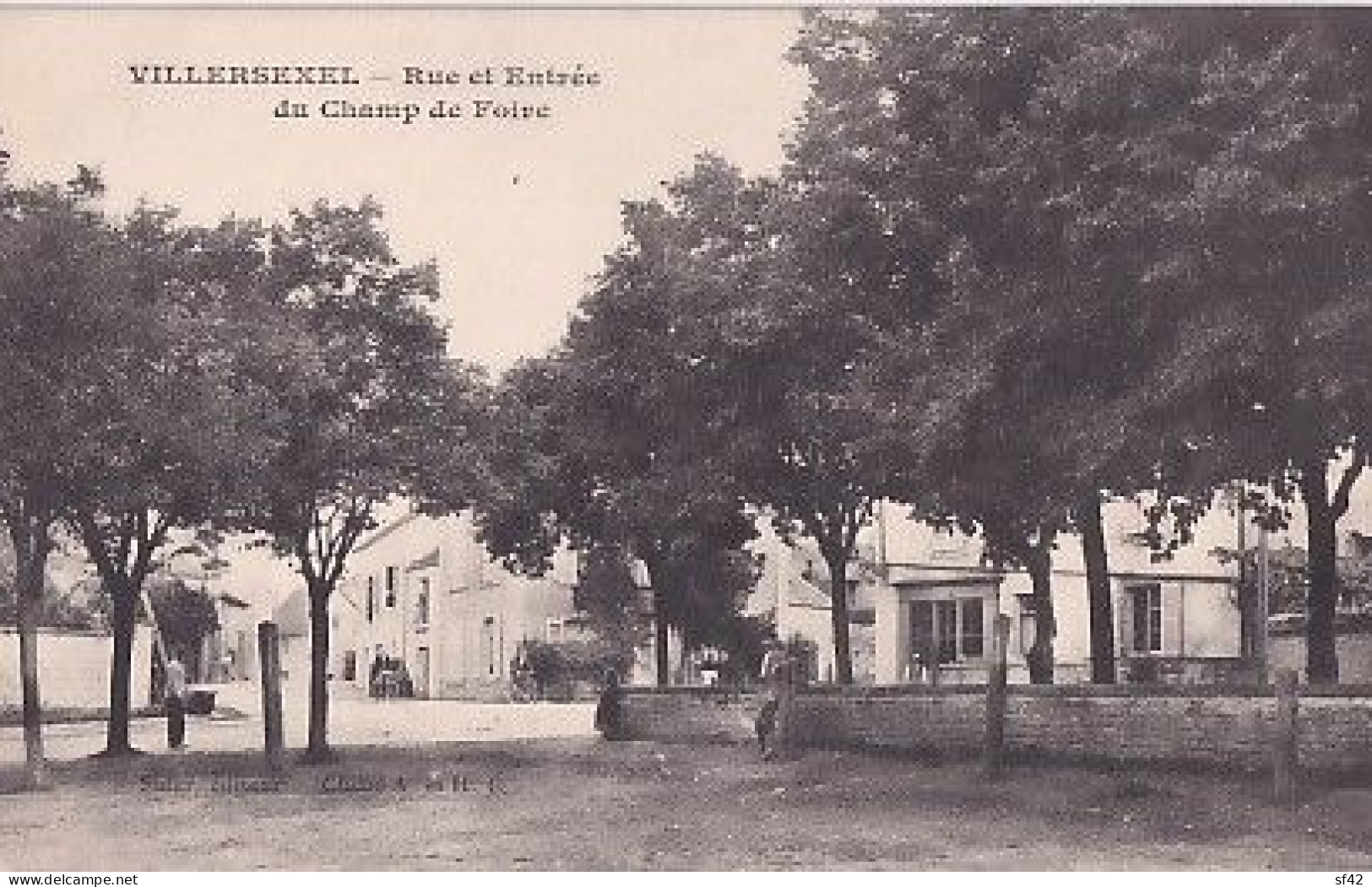 VILLERSEXEL                   Rue Et Entrée Du Champ De Foire - Villersexel