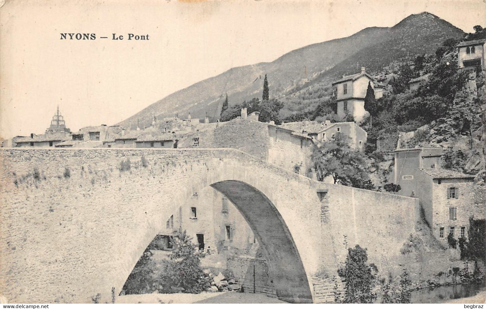 NYONS    LE PONT    CACHET MILITAIRE - Nyons