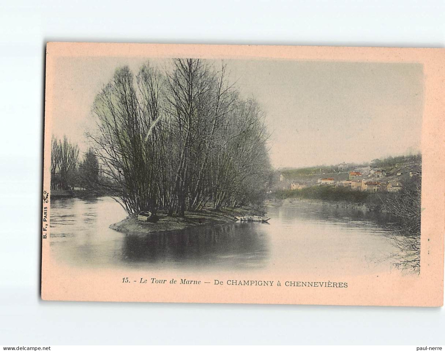 Le Tour De Marne, De CHAMPIGNY à CHENNEVIERES - Très Bon état - Otros & Sin Clasificación