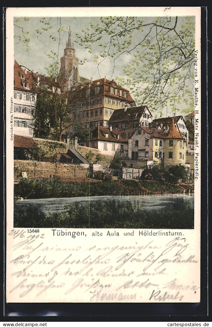 AK Tübingen, Blick Auf Alte Aula Und Hölderlinsturm  - Tuebingen