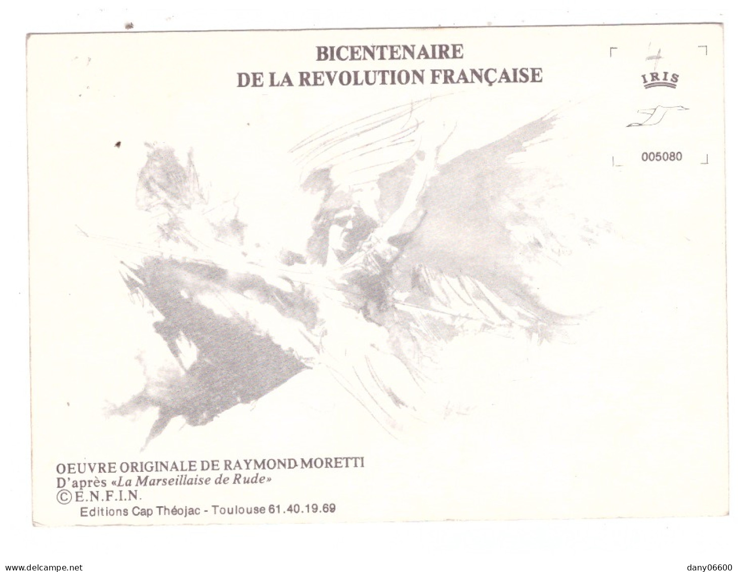 1789 1989 BICENTENAIRE DE LA REVOLUTION FRANCAISE - Evenementen