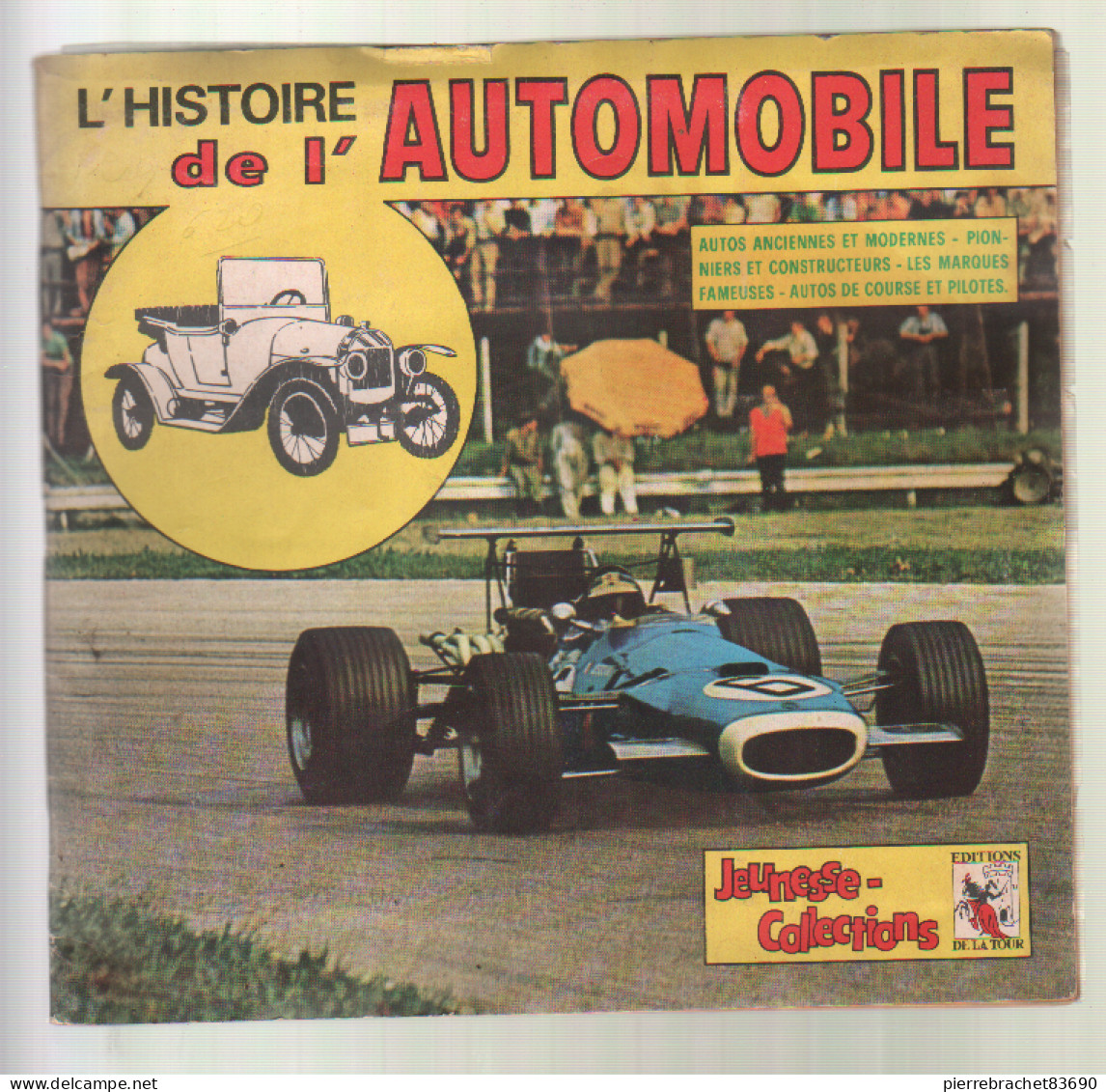 Album Jeunesse Collection Incomplet. L'histoire De L'automobile. 1971 - Andere & Zonder Classificatie
