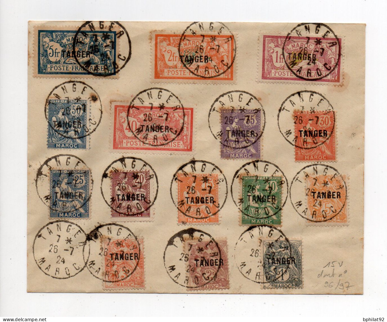 !!! MAROC, 15 VALEURS SERIE SURCHARGEE TANGER  DONT N°95/97 SUR LETTRE PHILATELIQUE CACHETS DE 1924 - Used Stamps