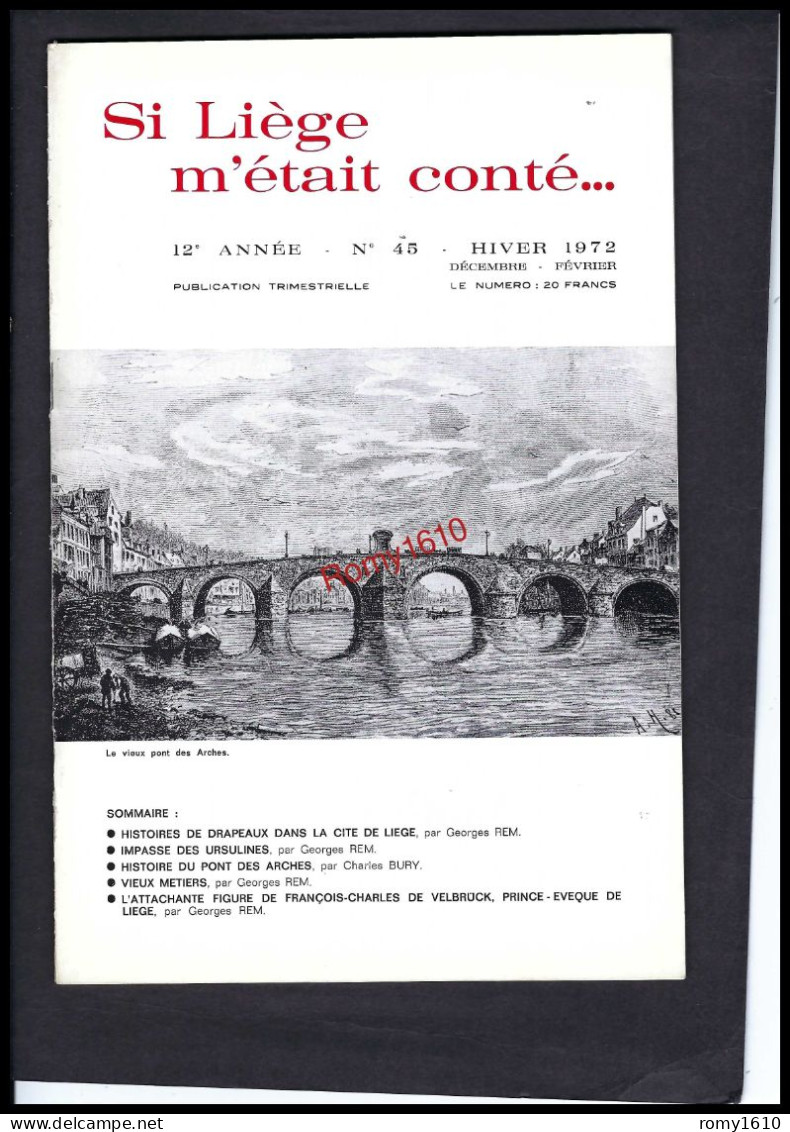 SI LIEGE M'ETAIT CONTE... Année 1972. N°42, 43, 44, 45.  complète. Avec superbes illustrations et Publicités.